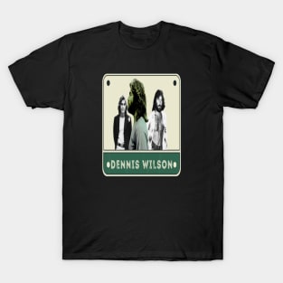 Dennis wilson//Vintage for fans T-Shirt